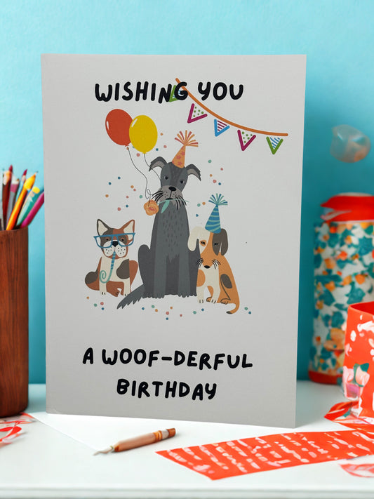Wishing you. Woof-derful birthday greeting card